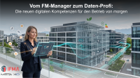 IFMA Meets: Vom FM-Manager zum Daten-Profi